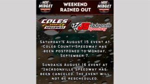 USAC MIDGETS AT COLES COUNTY POSTPONED, JACKSONVILLE CANCELED DUE TO RAIN